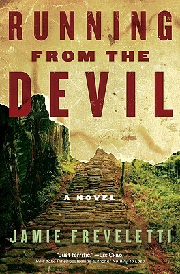 Running from the Devil by Jamie Freveletti