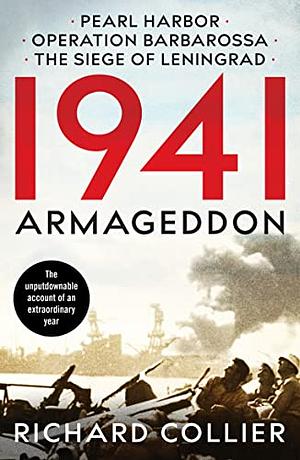 1941: Armageddon: The Road to Pearl Harbor by Richard Collier