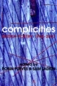 Complicities: British Poetry 1945-2007 by Sam Ladkin, Robin Purves