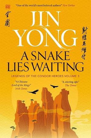 A Snake Lies Waiting by Jin Yong