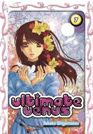 Ultimate Venus, Volume 7 by Takako Shigematsu