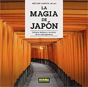 La magia de Japón by Héctor García