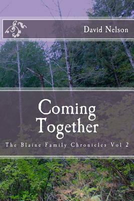 Coming Together by David Nelson