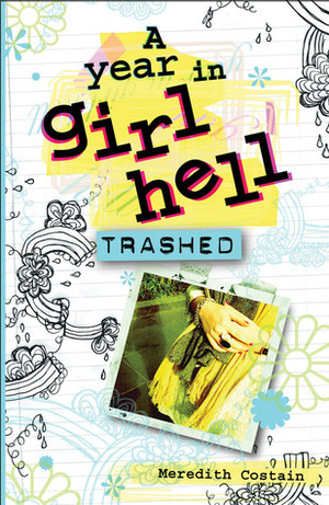 Trashed by Meredith Costain