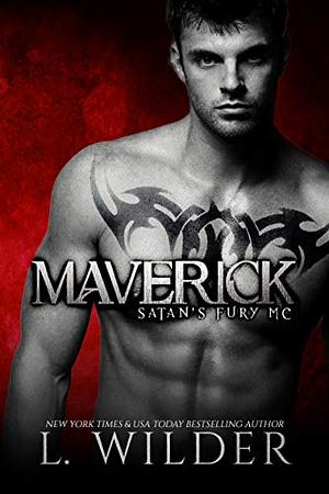 Maverick: Satan's Fury MC (Book 1) by L. Wilder