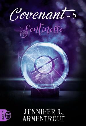 Sentinelle by Jennifer L. Armentrout