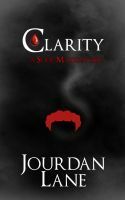 Clarity by Jourdan Lane