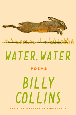 Water, Water: Poems by Billy Collins