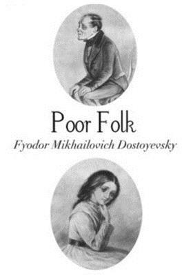 Poor Folk by Fyodor Dostoevsky