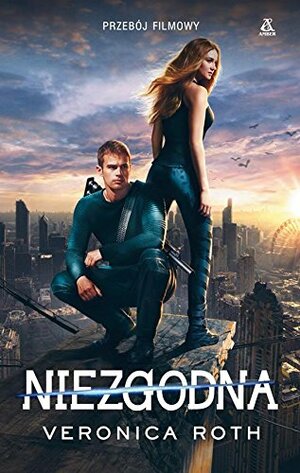 Niezgodna by Veronica Roth