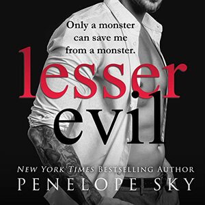 Lesser Evil by Penelope Sky