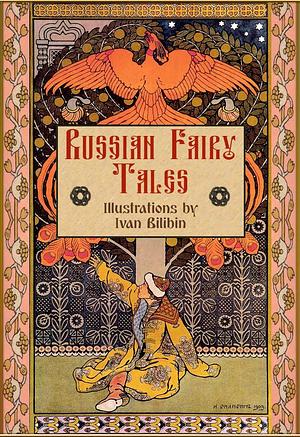 Russian Fairy Tales by Alexander Afanasyev