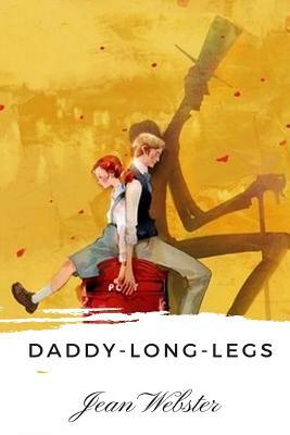 Daddy-Long-Legs by Jean Webster