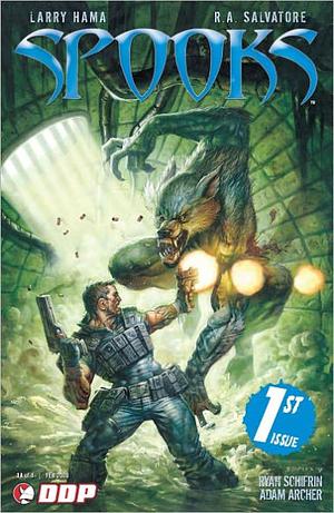 Spooks - Vol.1 by R.A. Salvatore, Ryan Schifrin, Larry Hama