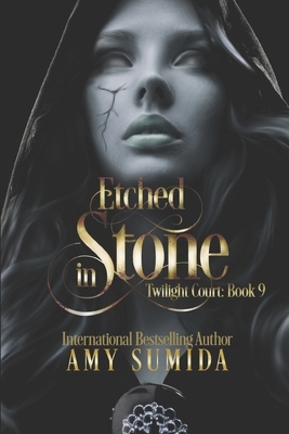 Etched in Stone by Amy Sumida