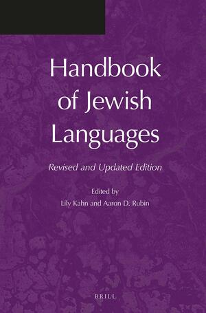 Handbook of Jewish Languages by Lily Kahn, Aaron D. Rubin