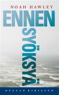 Ennen syöksyä by Noah Hawley, Markku Päkkilä