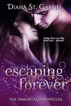 Escaping Forever by Diana St. Gabriel