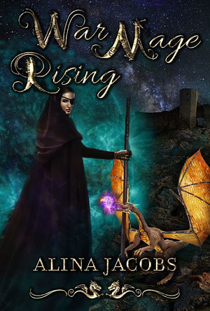War Mage Rising by Alina Jacobs