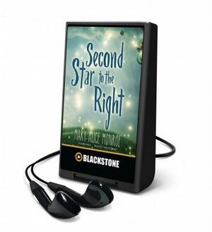 Second Star to the Right by Mary Alice Monroe