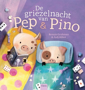 De griezelnacht van Pep en Pino by Bonnie Grubman