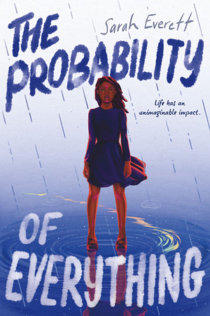 The Probability of Everything by Sarah Everett