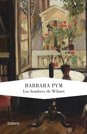 Los hombres de Wilmet by Barbara Pym