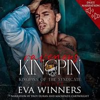 Ravenous Kingpin by Eva Winners