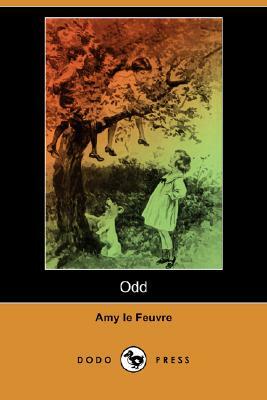 Odd (Dodo Press) by Amy Le Feuvre