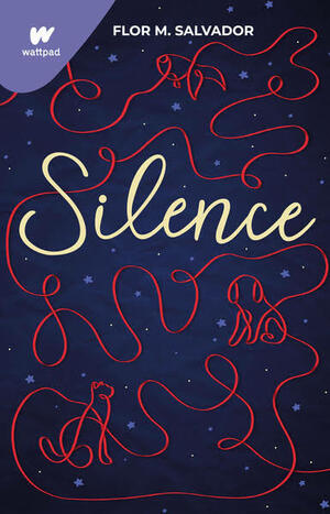 Silence by Flor M. Salvador