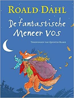 De fantastische meneer vos by Roald Dahl