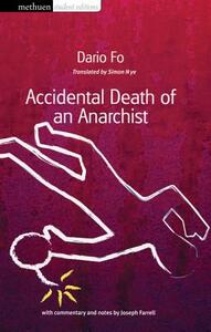 Accidental Death of an Anarchist by Dario Fo