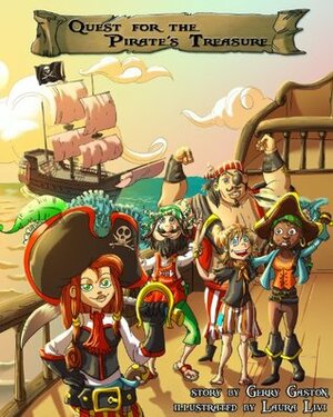 Quest for the Pirate's Treasure by Laura Livi, Gerry Gaston