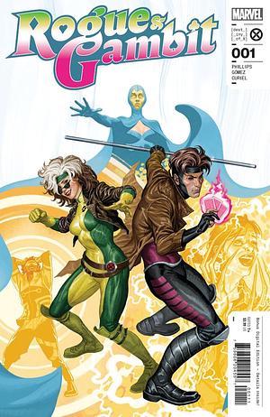 Rogue & Gambit #1 by David Curiel, Carlos Gómez, Stephanie Phillips