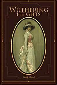 Wuthering Heights by Emily Brontë