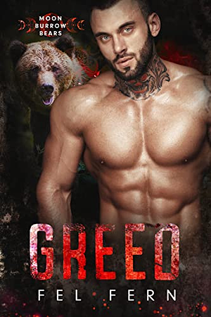 Greed by Fel Fern