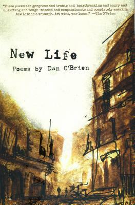 New Life by Dan O'Brien