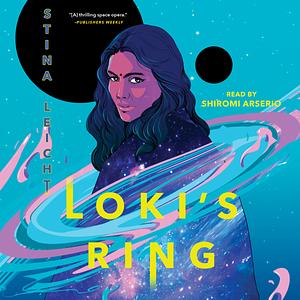 Loki's Ring by Stina Leicht