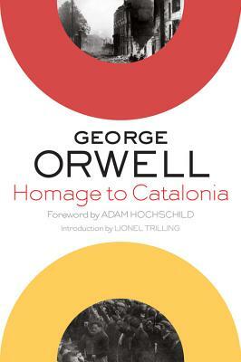 Homage to Catalonia by George Orwell