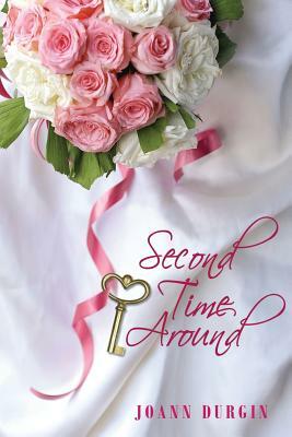 Second Time Around by JoAnn Durgin