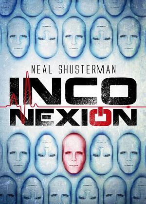 Inconexion by Neal Shusterman