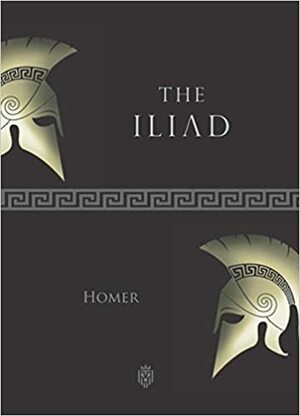 The Iliad by Homer