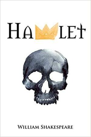 Hamlet by William Shakespeare