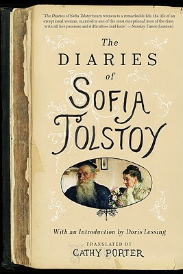 The Diaries of Sofia Tolstoy by Cathy Porter