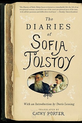 The Diaries of Sofia Tolstoy by Sofia Tolstaya