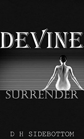 Surrender by D H Sidebottom