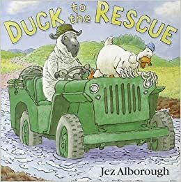 Duck to the Rescue by Jez Alborough