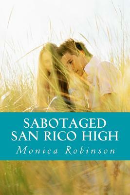 Sabotaged by Monica Robinson