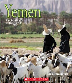 Yemen (Enchantment of the World) by Liz Sonneborn