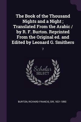 The Book of the Thousand Nights and a Night. V7 by Richard Francis Burton